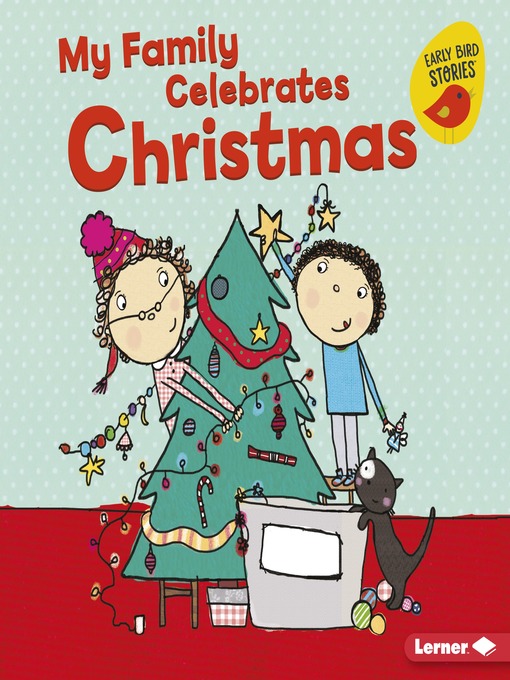 Title details for My Family Celebrates Christmas by Lisa Bullard - Available